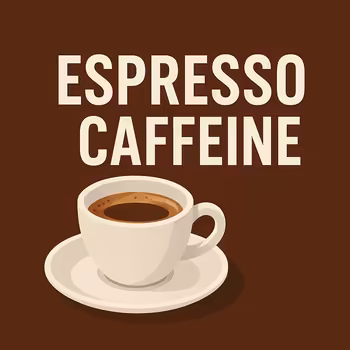 A Comprehensive Analysis of Caffeine Content in Espresso